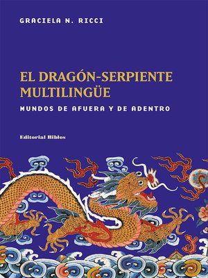 cover image of El dragón-serpiente multilingüe